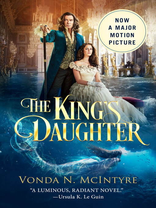 Title details for The King's Daughter by Vonda N. McIntyre - Available